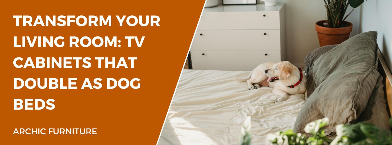 Transform Your Living Room: TV Cabinets That Double as Dog Beds