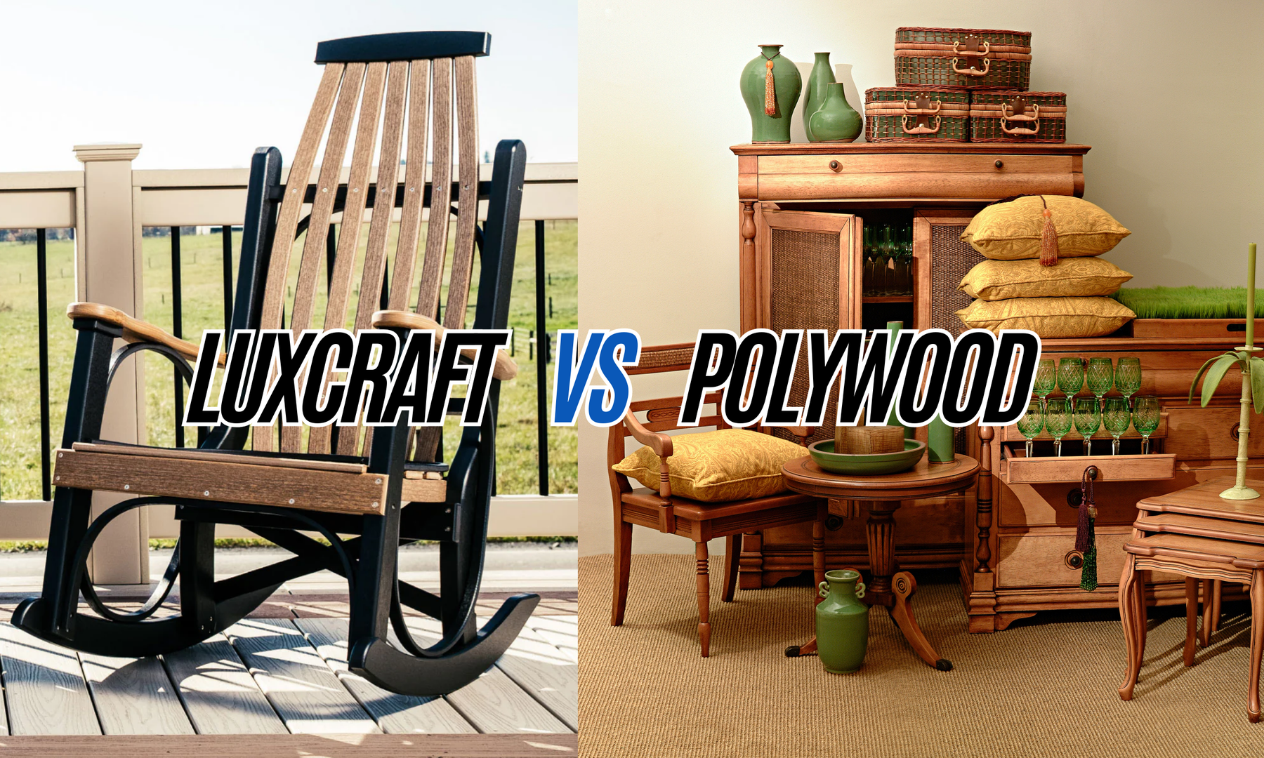 LuxCraft vs Polywood: Which Poly Furniture Brand is Best?