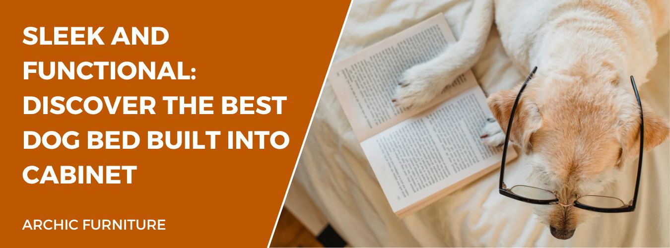 Sleek and Functional: Discover the Best Dog Bed Built into Cabinet
