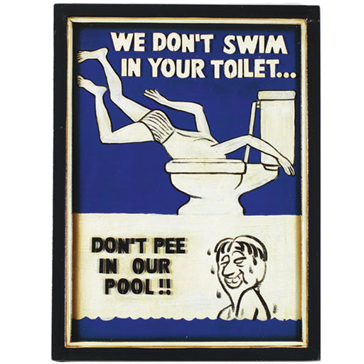 RAM Outdoor Décor Swim In Toilet Wall Sign ODR201