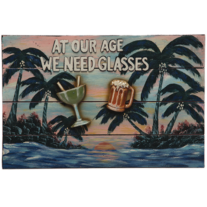 RAM Outdoor Décor At Our Age We Need Glasses ODR220